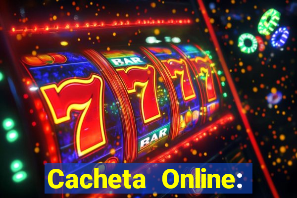 Cacheta Online: Jogo de Cartas